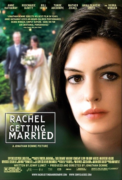 蕾切尔的婚礼 Rachel Getting Married [2008][剧情 / 爱情 / 家庭][美国]