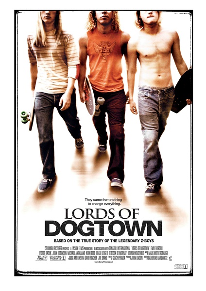 狗镇之主 Lords of Dogtown [2005][剧情 / 传记 / 运动]