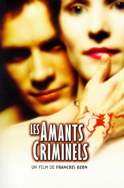 挑逗性谋杀 Les amants criminels [1999][剧情 / 惊悚 / 犯罪][法国]