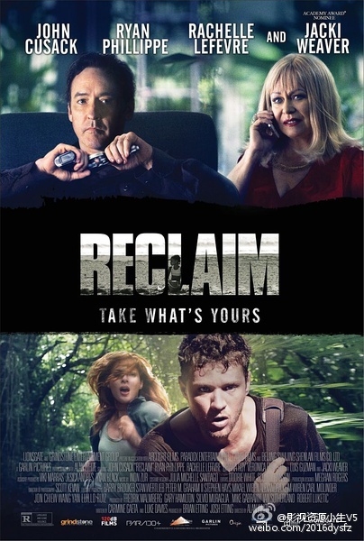 领养惊魂 Reclaim [2014][剧情 / 惊悚][美国 / 马来西亚 / 中国大陆]