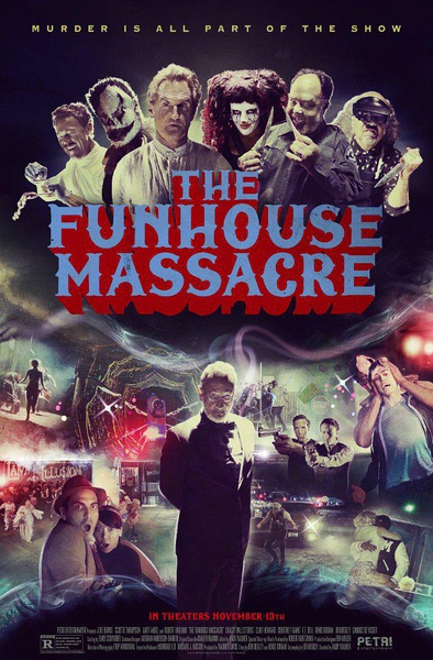 尖叫屋大屠杀 The Funhouse Massacre [2015][喜剧 / 恐怖][美国]