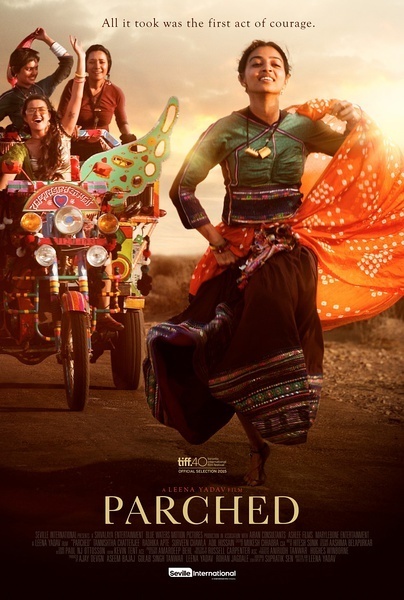 炙热 Parched [2015][剧情][印度 / 美国 / 英国]