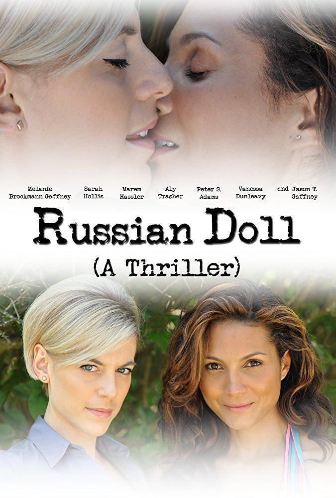 俄罗斯套娃 Russian Doll [WEB-DL1080p内嵌中文字幕][2016][剧情/惊悚/同性][美国]