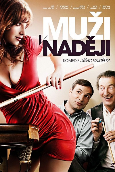 有希望的男人 Muži v naději [2011][剧情 / 喜剧][捷克]