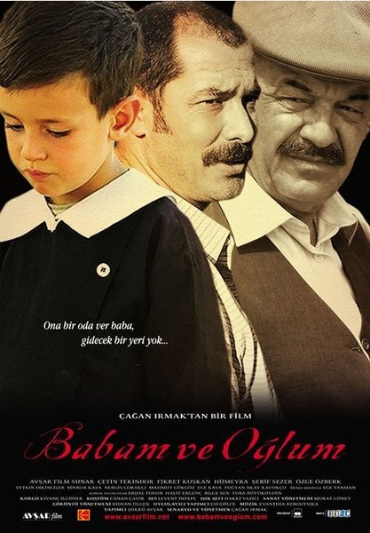 我的父亲，我的儿子 Babam ve Oğlum[2005][剧情/家庭][土耳其]