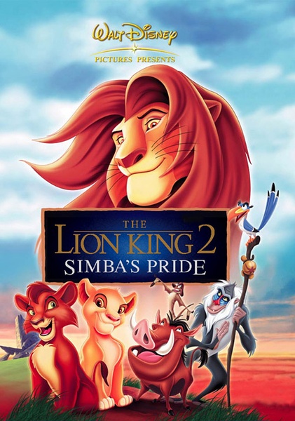 狮子王2：辛巴的荣耀 The Lion King II: Simba's Pride [1998][爱情 / 动画 / 歌舞 / 家庭 / 冒险][美国 / 澳大利亚]