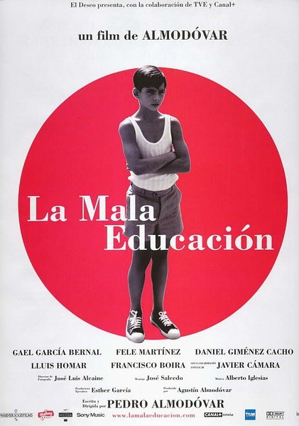 不良教育 La mala educación [2004][剧情 / 悬疑 / 惊悚 / 同性 / 犯罪][西班牙]