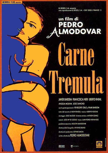 活色生香 Carne trémula [1997][剧情 / 爱情 / 惊悚 / 情色][西班牙 / 法国]