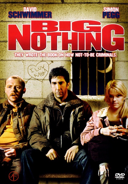 微不足道 Big Nothing [2006][喜剧 / 惊悚 / 犯罪][英国 / 加拿大]