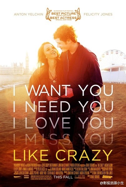 爱疯了 Like Crazy [2011][剧情 / 爱情][美国]