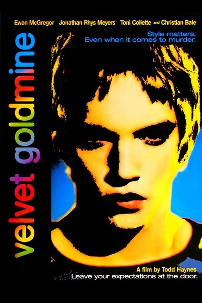 天鹅绒金矿 Velvet Goldmine [1998][剧情 / 同性 / 音乐][英国 / 美国]