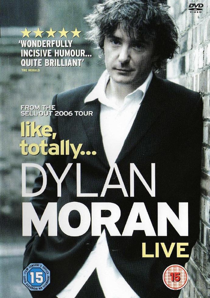 迪兰·莫兰：喜之所有 Dylan Moran: Like, Totally [DVDRip外挂中文字幕][2006][喜剧/纪录片][英国]