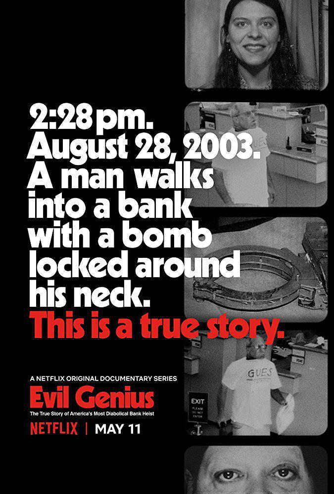 邪恶之人：美国最恶魔银行抢劫的真实故事 第一季 Evil Genius: The True Story of America's Most Diabolical Bank Heist Season 1 [季终][全4集][2018][美剧]