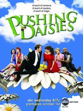 Pushing Daisies