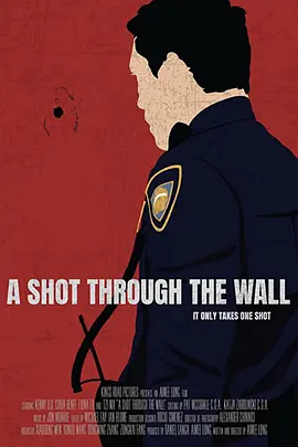 A Shot Through The Wall